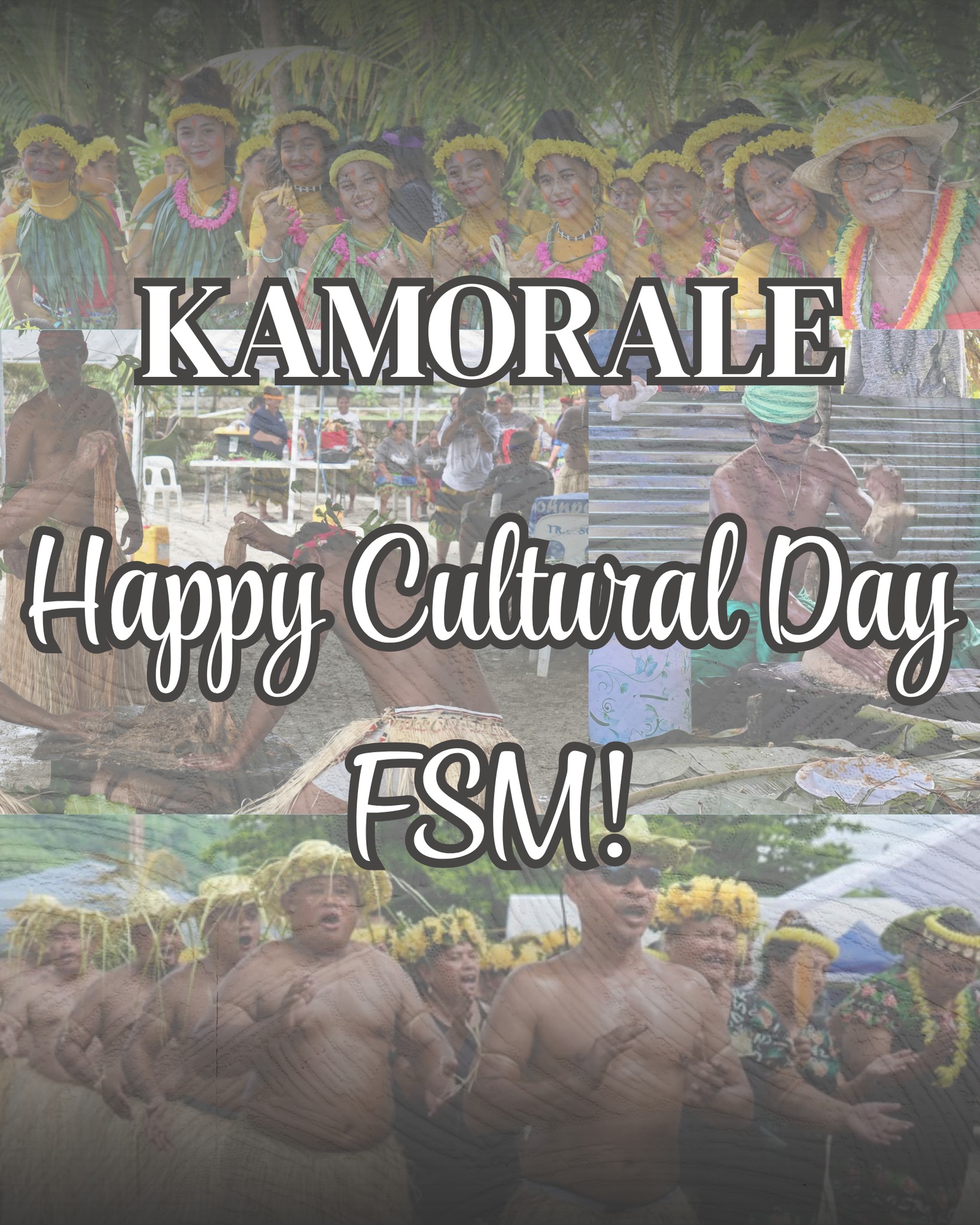 Happy Cultural Day, Federated States of Micronesia!